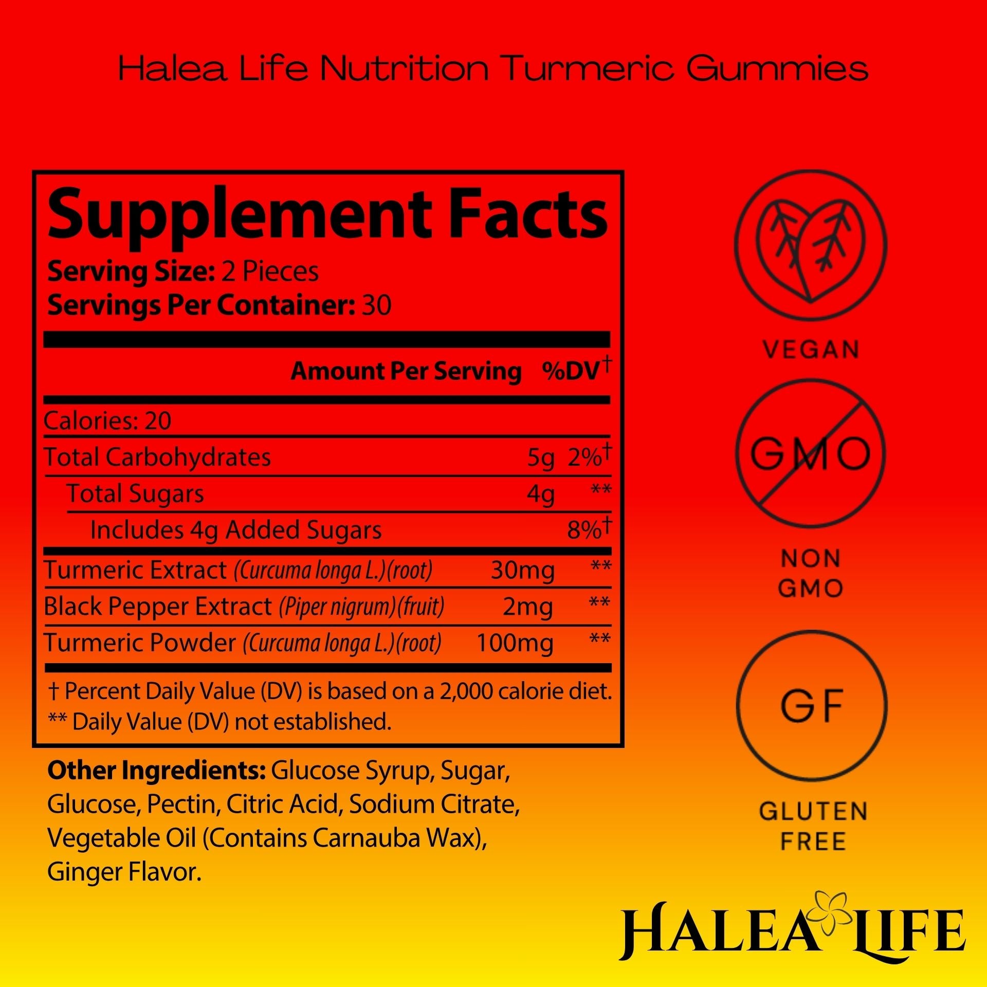 Supplement facts label for Halea Life Nutrition Turmeric Gummies on a red and orange gradient background.