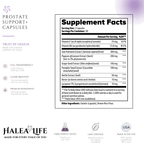 Supplement label for prostate support capsules with Halea Life branding and ingredient list.